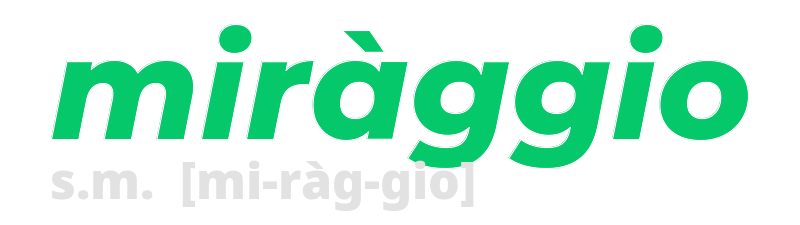 miraggio