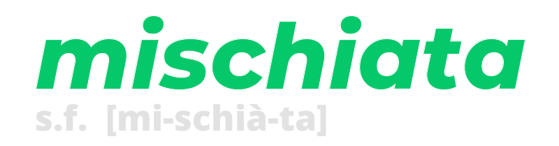 mischiata