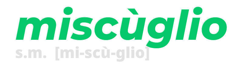 miscuglio