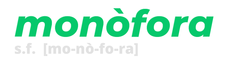 monofora