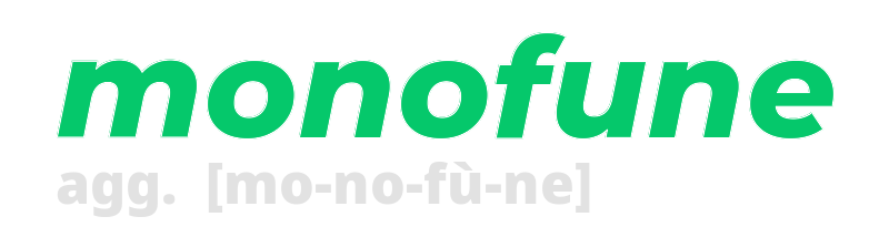 monofune