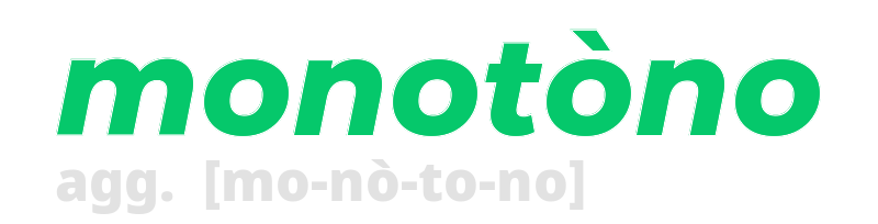 monotono