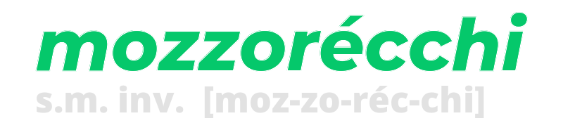 mozzorecchi