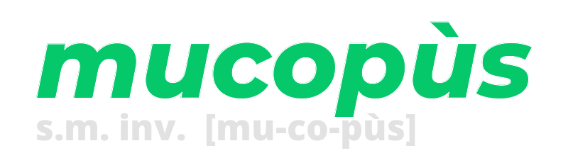 mucopus