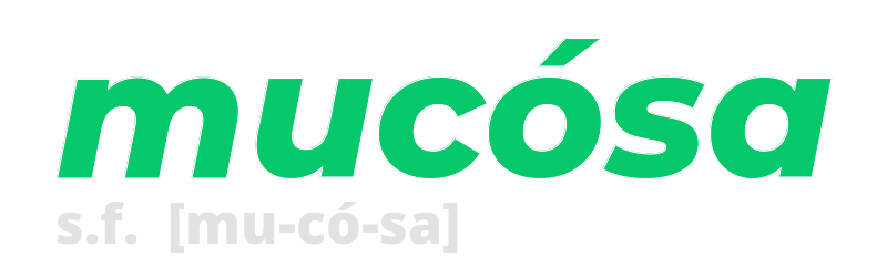 mucosa