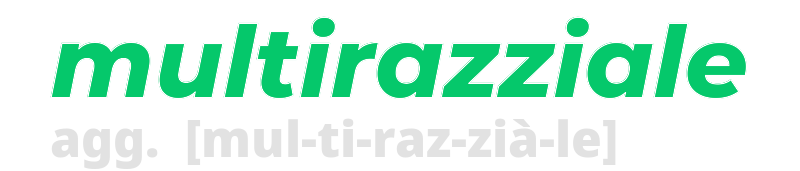 multirazziale