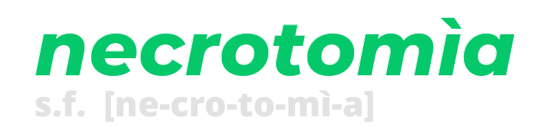 necrotomia
