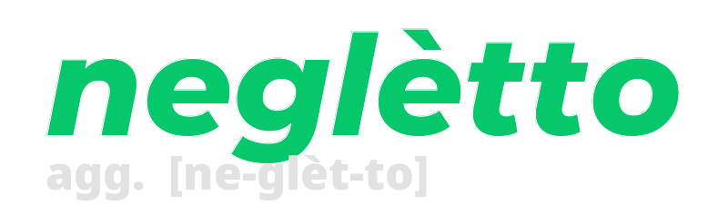 negletto