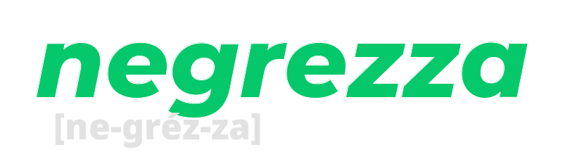 negrezza