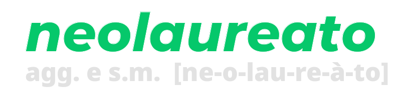 neolaureato