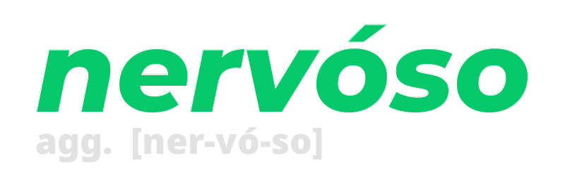 nervoso