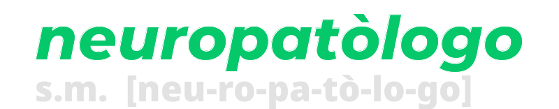 neuropatologo