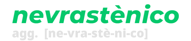 nevrastenico