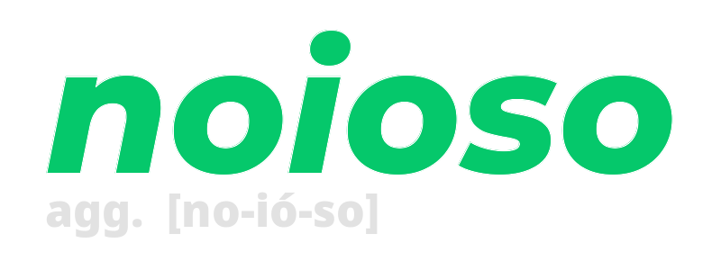 noioso