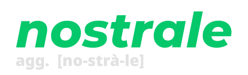 nostrale