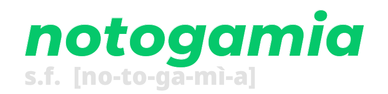 notogamia