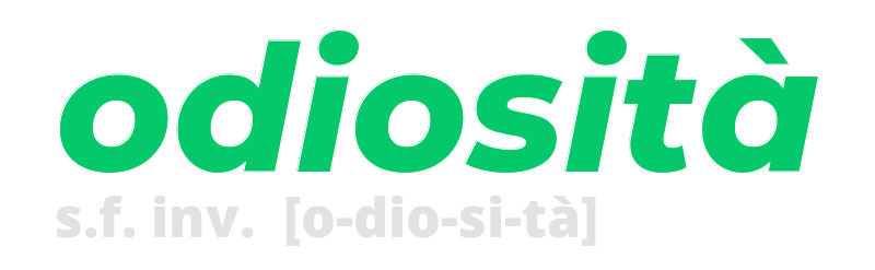 odiosita