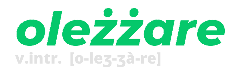 olezzare