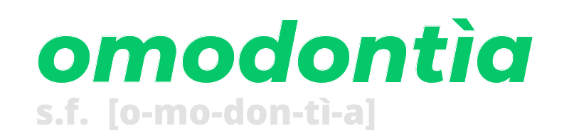 omodontia