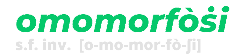 omomorfosi