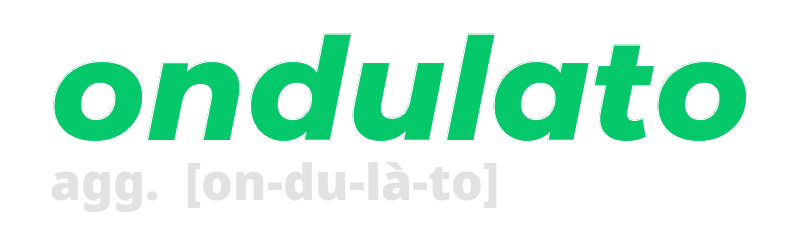 ondulato