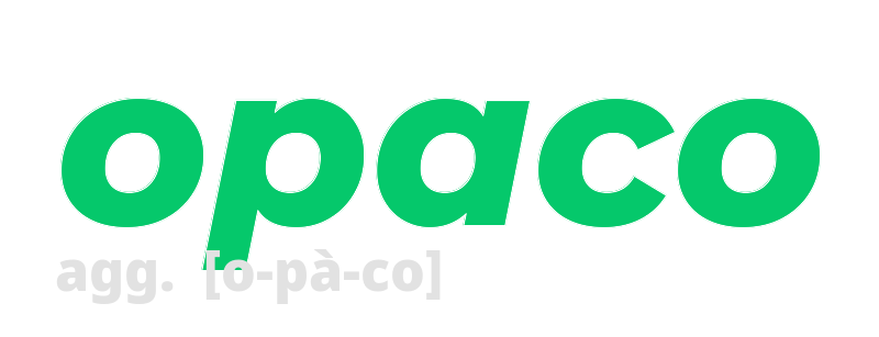 opaco