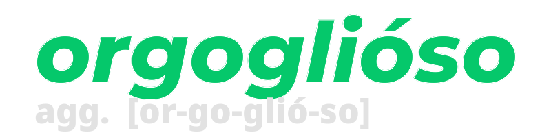 orgoglioso