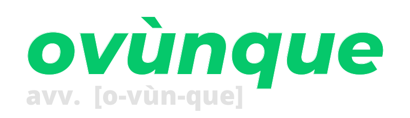 ovunque