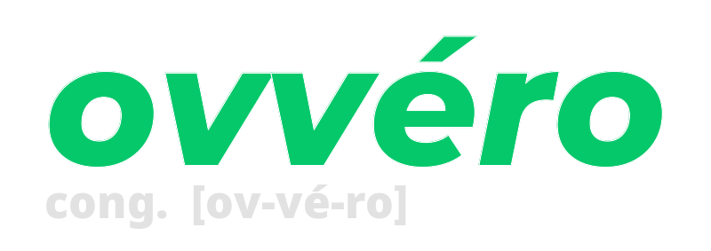 ovvero