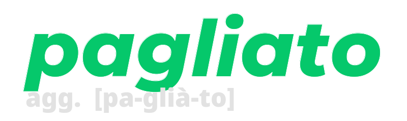 pagliato