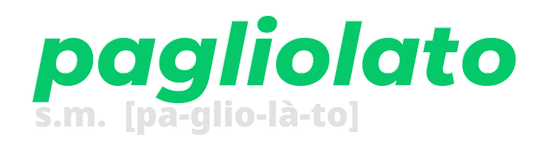 pagliolato