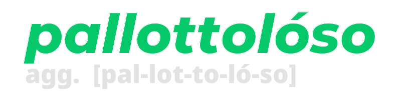 pallottoloso