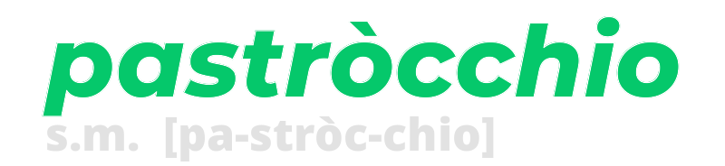 pastrocchio