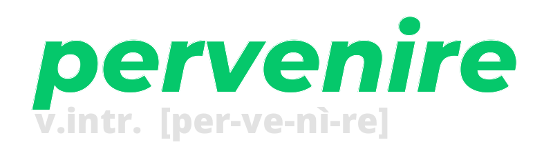 pervenire