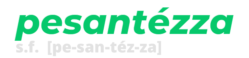 pesantezza