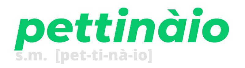 pettinaio