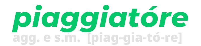 piaggiatore