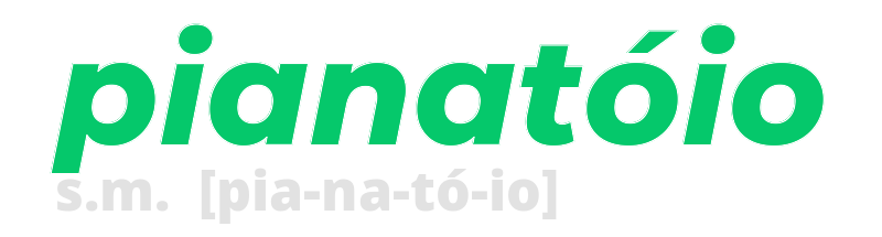 pianatoio