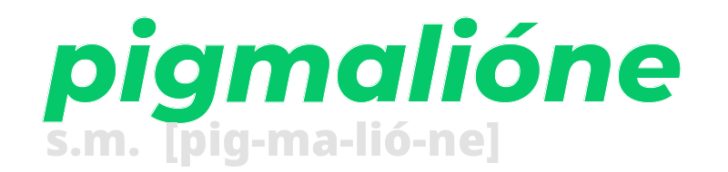 pigmalione