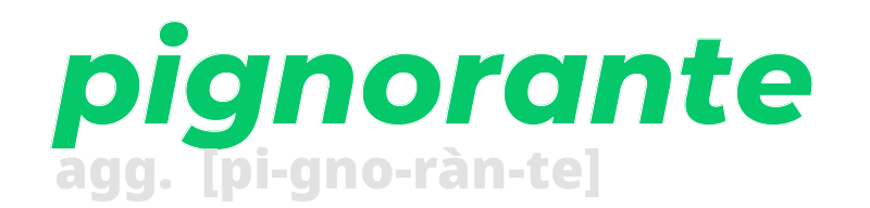 pignorante