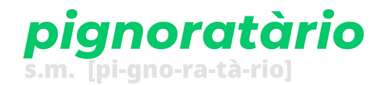 pignoratario