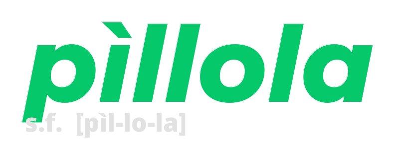 pillola