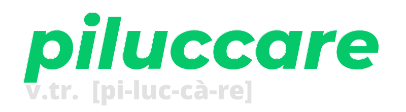 piluccare