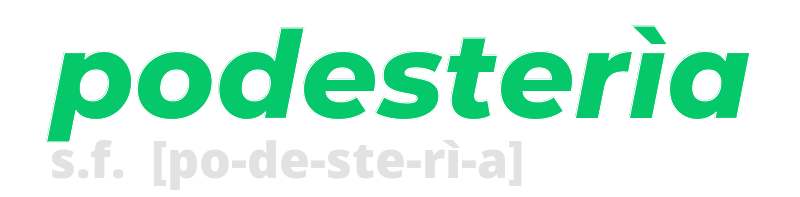 podesteria