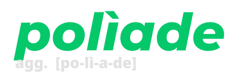 poliade