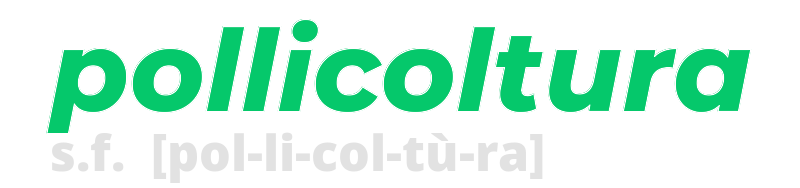 pollicoltura