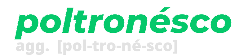 poltronesco