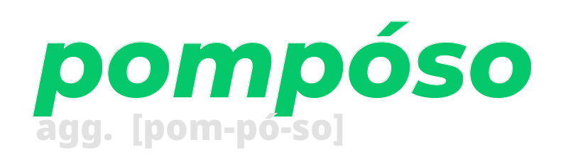 pomposo