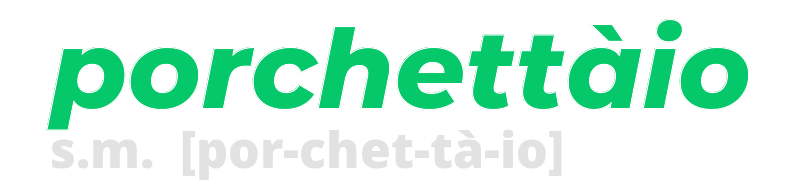 porchettaio