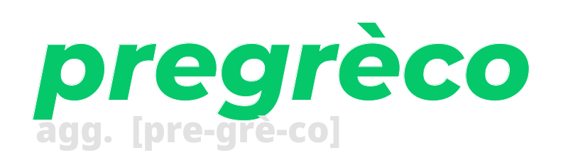 pregreco